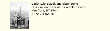 CADET LYLE SLADEK AND SISTER IRENE, OBSERVATION TOWER OF ROCKEFELLER CENTER, NEW YORK, 1944